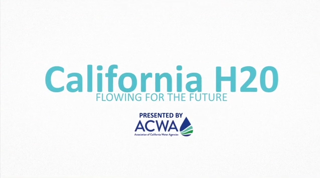 California H2O: Flowing for the Future – A Safe Supply